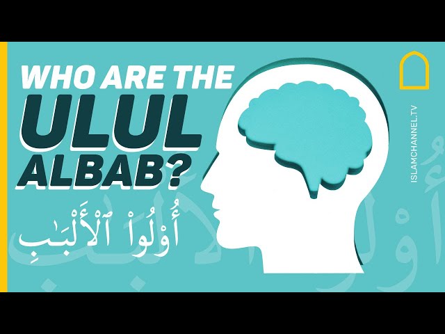 Who are the Ulul Albab? class=