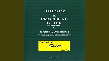 Chapter 2.2 & Chapter 3.1 - Trusts a Practical Guide