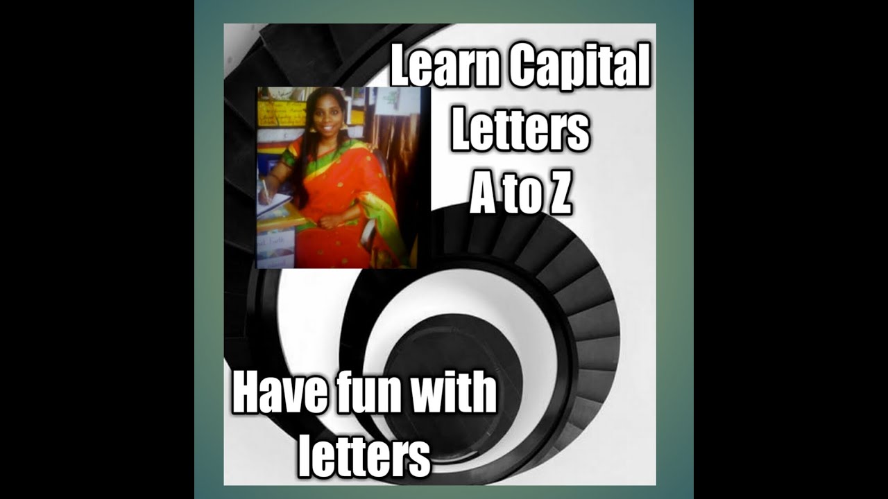 Capital letters a to z - YouTube
