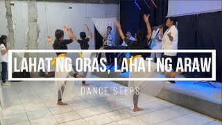 Video thumbnail of "Lahat ng Oras, Lahat ng Araw (Dance steps) | JLWFC Dance"