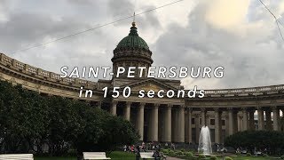 SAINT-PETERSBURG IN 150 SEC