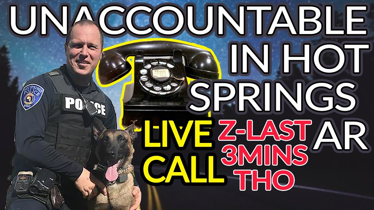 UNaccountable in Hot Springs, AR; AUDIT  on Srg John Tinney; FIRE Ofc Jonathan Smith NOW, Call Them.