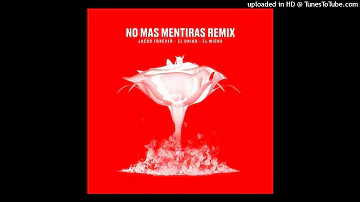 Jacob Forever Ft. El Uniko y El Micha - No Mas Mentiras (Remix)