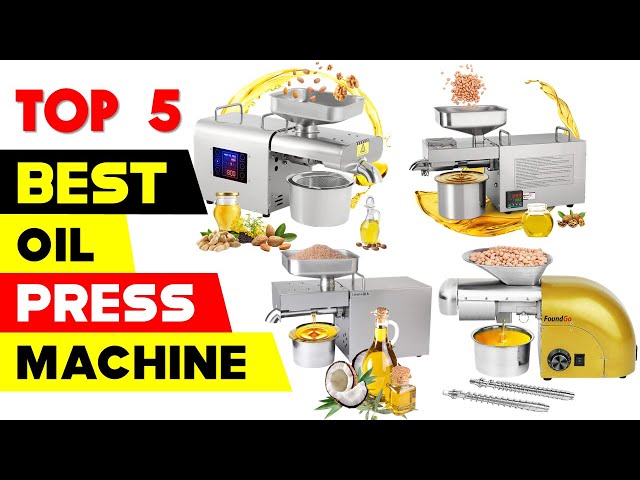 Top 5 Best Oil Press Machines 2024 