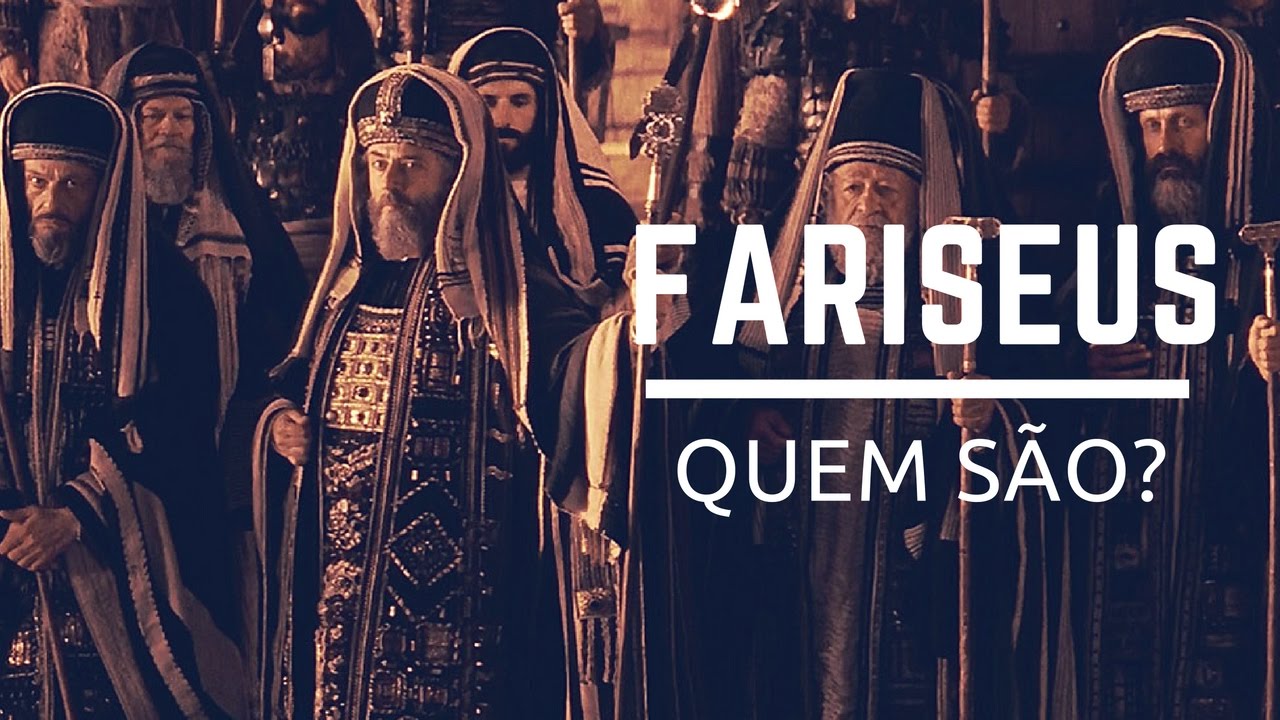 Quem são os FARISEUS? YouTube Quem são os FARISEUS? YouTube