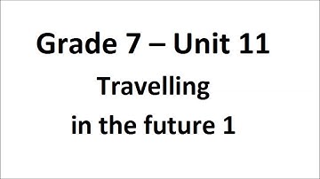 Grade 7 Unit 11 Task 1