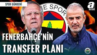 Fenerbahçede Muriç Tamam, Sırada Kim Var? İşte Fenerbahçenin Transfer Planlaması