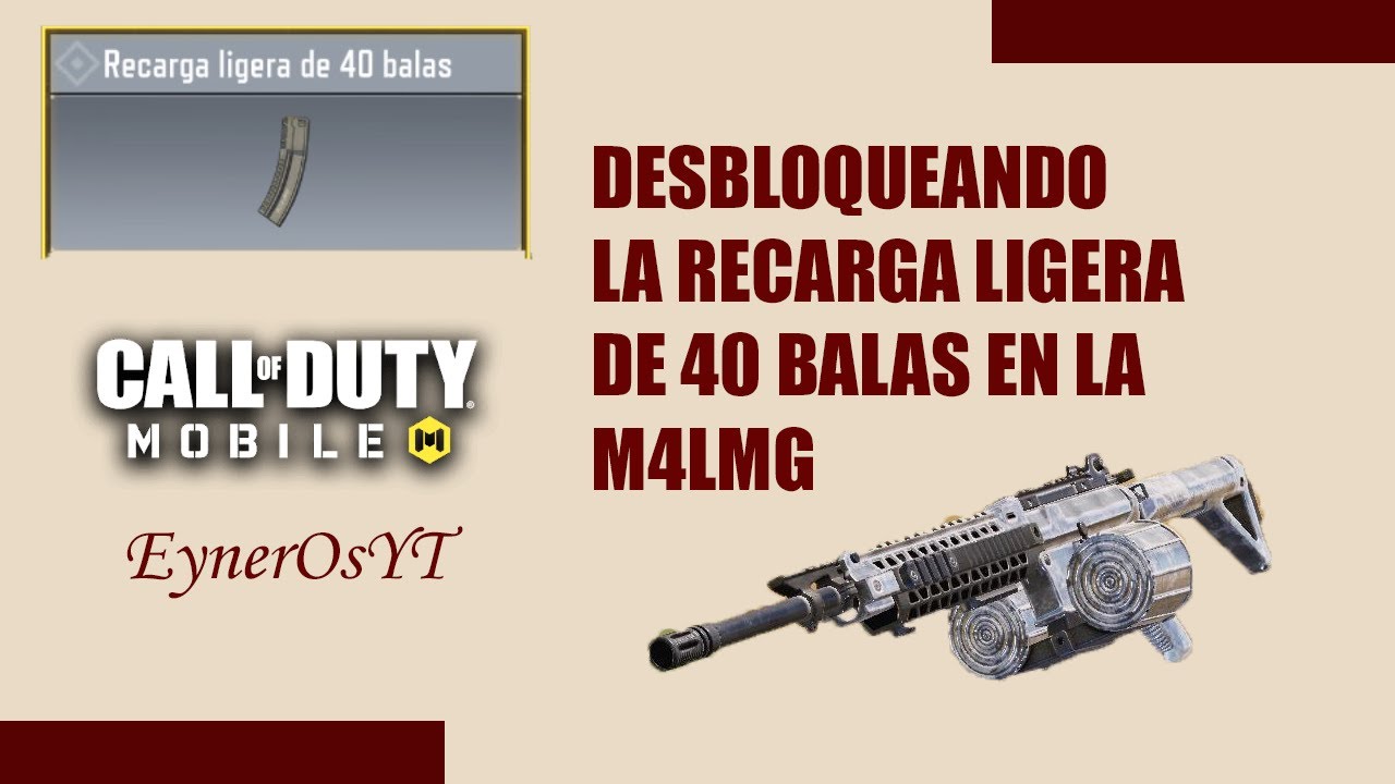 DESBLOQUEANDO LA RECARGA LIGERA DE 40 BALAS DE LA M4LMG-CODM 