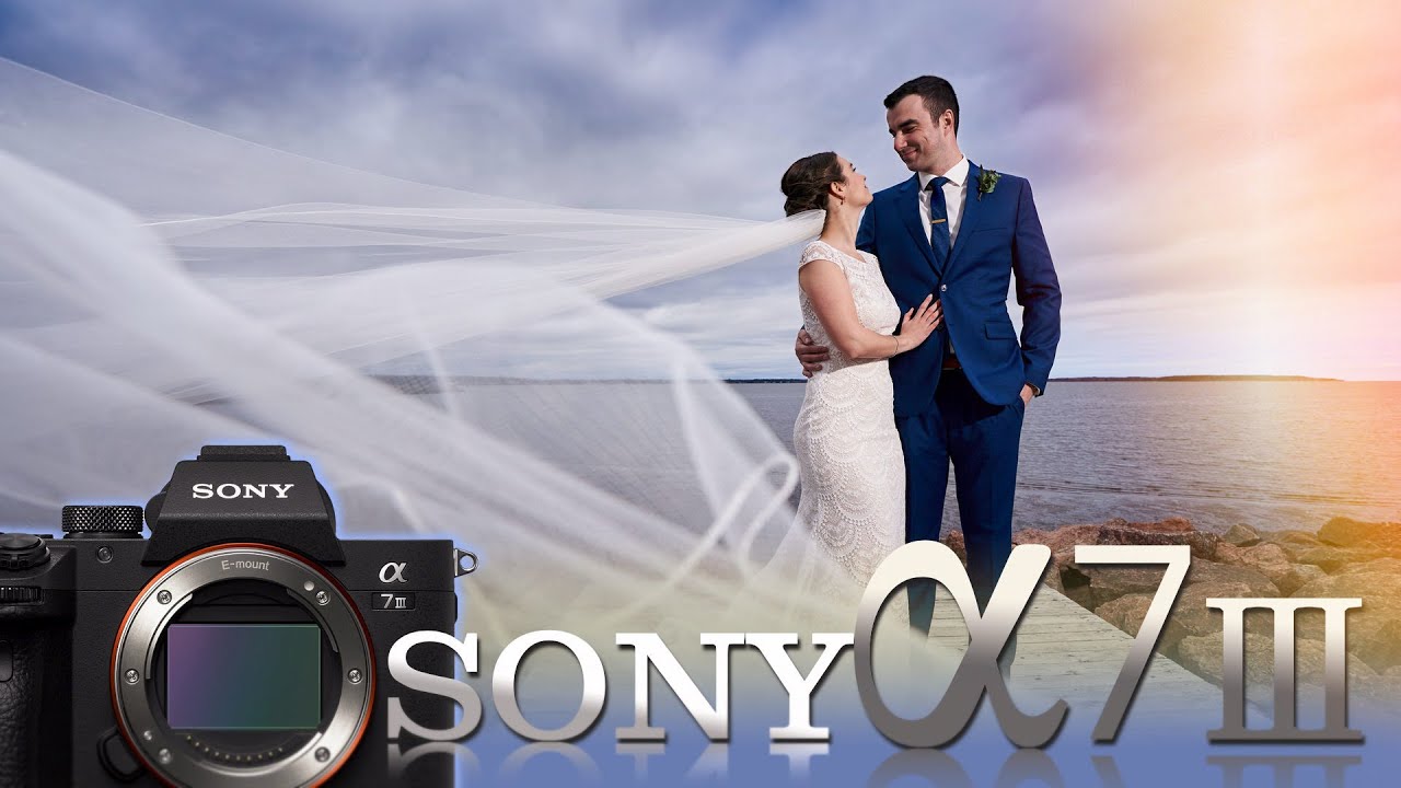 Seven Reasons Why the Sony a7 III Is the Best Wedding Photography Camera  You Can Buy