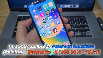 [macOS] Jailbreak Palera1n Roothide (Palehide) iPhone 6s  -X | iOS 15 .0 - 16.7.11