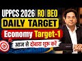 UPPCS 2026|RO|BEO Daily Target  Economy Target-1|आज से दोबारा शुरू करें  #uppcs 