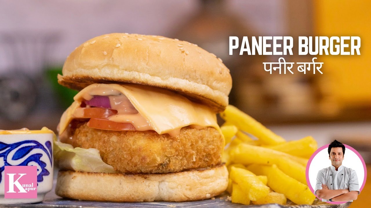 Spicy Paneer Burger Recipe at home | Smokey Chilli Mayonnaise | Veg Burger Recipe | Chef Kunal Kapur | Kunal Kapoor