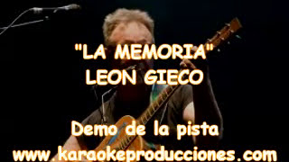 Video thumbnail of "KARAOKE - Leon Gieco - La memoria // DEMO PISTA INSTRUMENTAL"