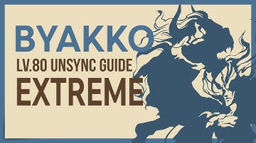 1 min Byakko Extreme Unsync Guide (7 DPS burn No Heals)