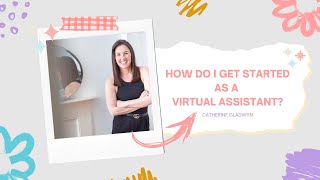 How do I get started as a UK Virtual Assistant