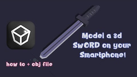 How to Model a Sword with 3d Modelling App