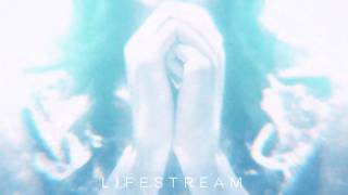 Lifestream (Full Album)