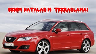 Seat Exeo 2008-2013 - Kaç Tane Sorunu Var?