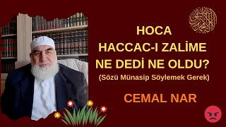 Vai̇z Haccaci Zali̇me Ne Dedi̇ Ne Oldu? (Sözü Münasip Söylemek Gerek)