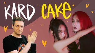 Honest reaction to Kard - Cake