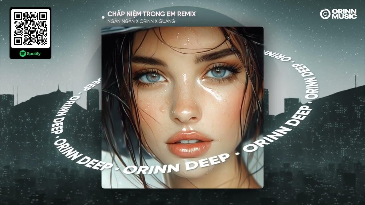 CHẤP NIỆM TRONG EM REMIX - NGÂN NGÂN x ORINN x GUANG |Em Vẫn Đứng Trông Anh Giữa Biển Trời Mênh Mông