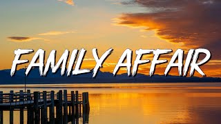 Family Affair - Mary J. Blige (Lyrics)