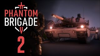 Первый шаг к освобождению 🤖 Прохождение Phantom Brigade #2