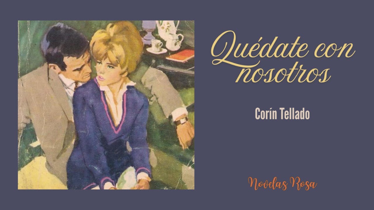 Quédate con nosotros (1971) | Audiolibro | Novelas Rosa 🌹