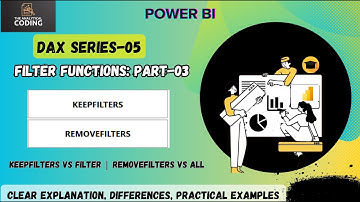 KEEPFILTERS & REMOVEFILTERS in DAX|Power Bi|DAX  series| KEEPFILTERS vs FILTER| REMOVEFILTERS vs ALL