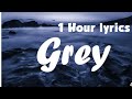why don't we - Gray (1 Hour)