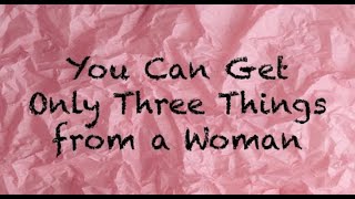 🔴You Can Get Only Three Things From A Woman | Coach Red Pill
