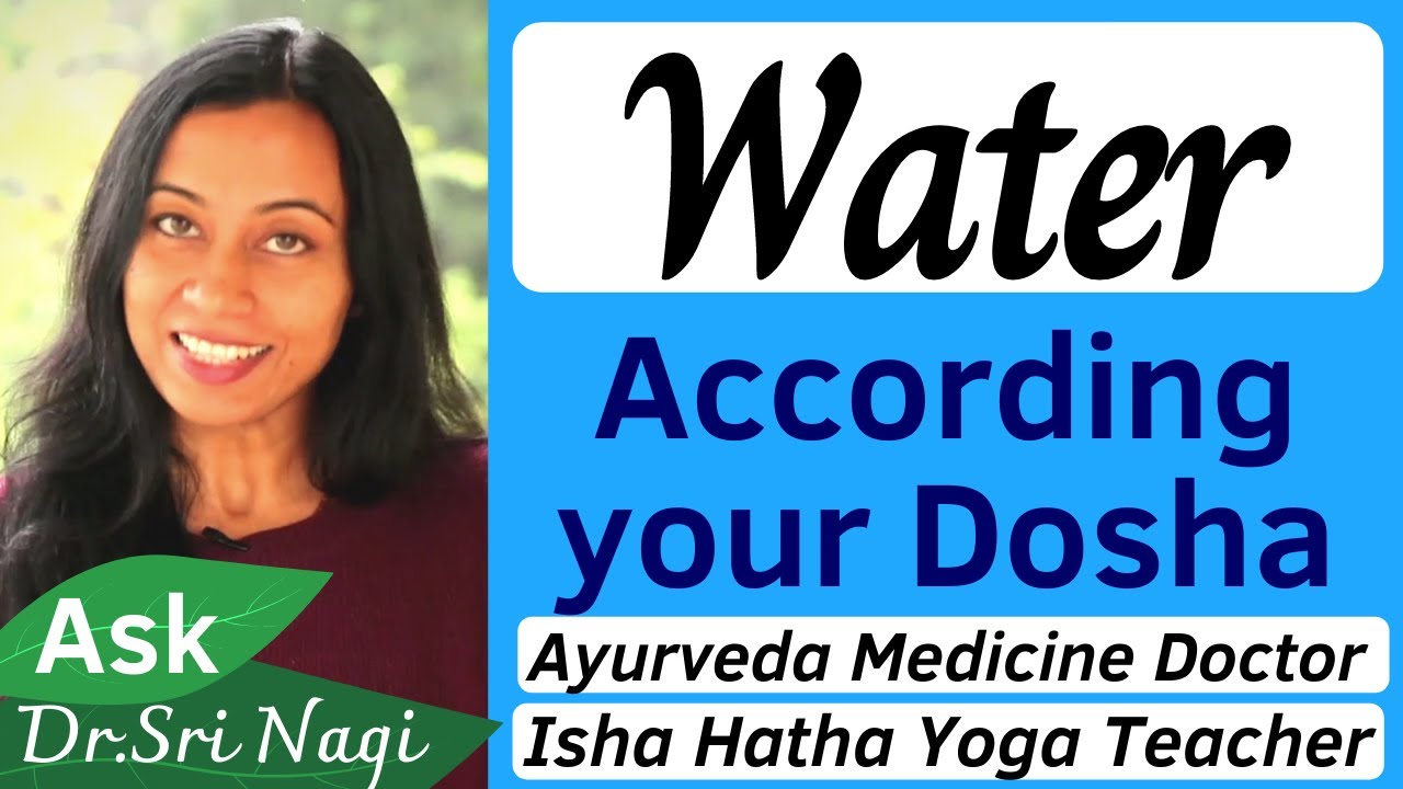 Ayurveda water drinking Ayurvedic Water How to drink water YouTube