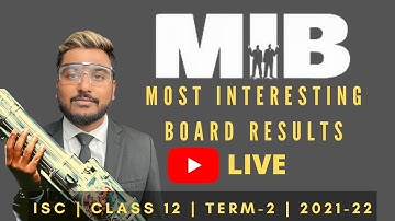 Class 12 | ISC | Most Interesting Board Results | Semester 2 | Yash Maheshwari | Youtube Live