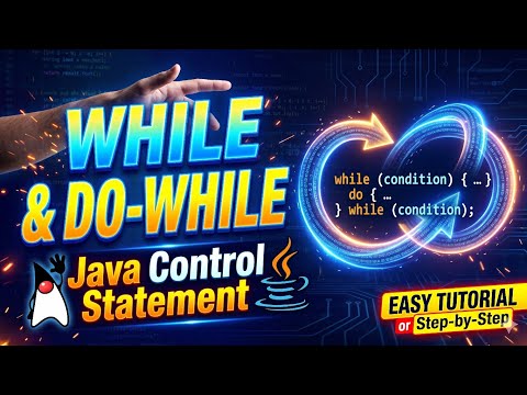 Java control statement: While & Do While loop | Object Oriented Programming