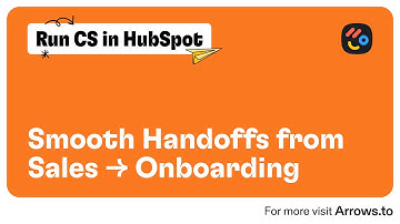 Part 2: Handoffs from Sales → Onboarding
