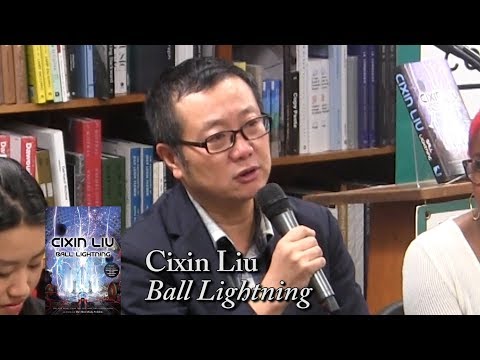 Cixin Liu, Ball Lightning