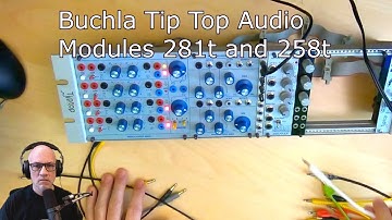 Short demo of Buchla TipTop Audio 281t and 258t