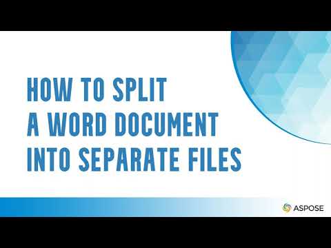 How to split a Word document into separate files