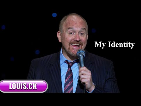 Louis C.K Live Comedy Special : My Identity || Louis C.K