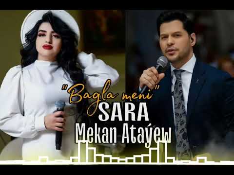 Mekan Atayew Ft SARA BAGLA MENI REMIX #baglameni