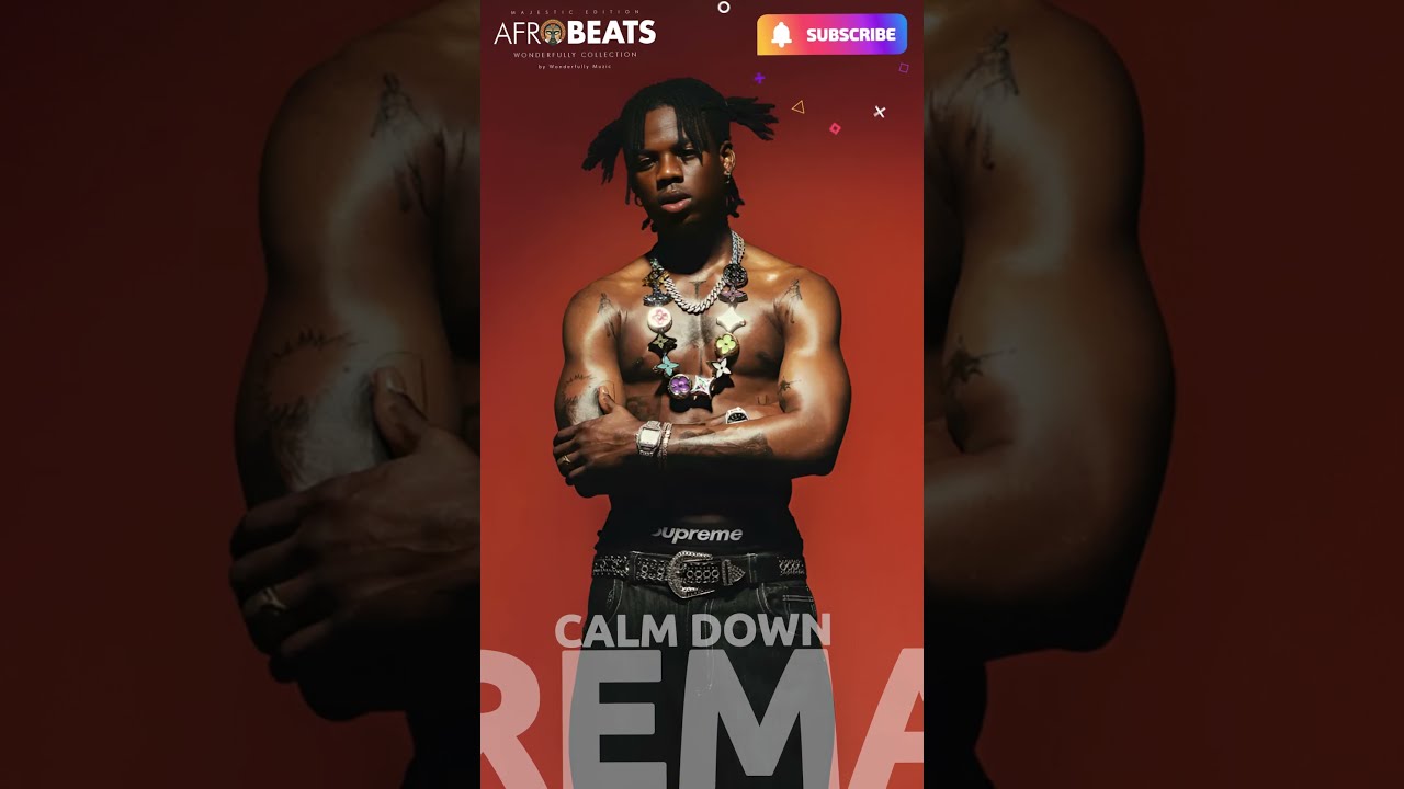 Calm Down By REMA Baby Heisrema Youtubeshorts Calmdown Babycalmdown Remacalmdown