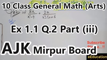 10 Class General math exercise 1.1 - Q.2 Part 3 | AJK Mirpur Board | eEducation Academy