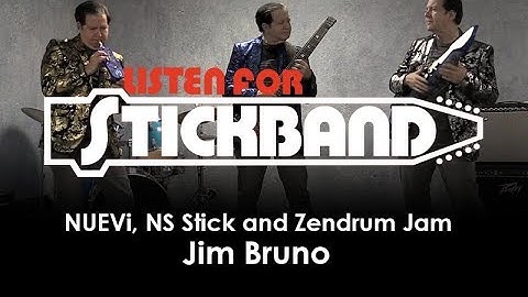 Stickband - Jim Bruno Jam w/ NUEVi, NS Stick & Zendrum