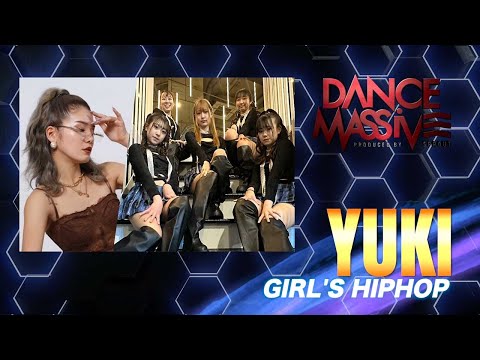 YUKI（GIRL’S HIPHOP）/ DANCE MASSIVE 2024