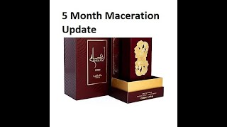5 Month Maceration Update On Ansaam D Edp By Lattafa Fragrances