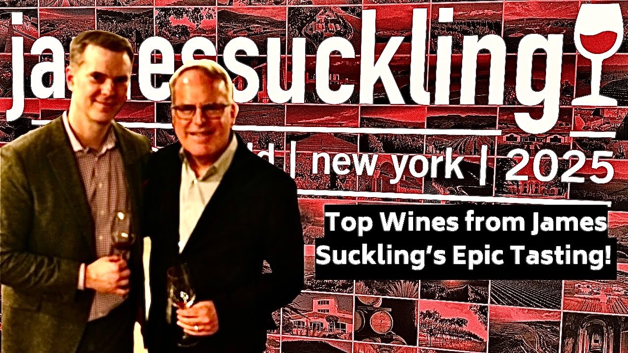 James Suckling's Great Wines of the World 2025: My Favorite Wines