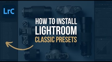 How to Install Lightroom Classic Presets - ULTIMATE GUIDE