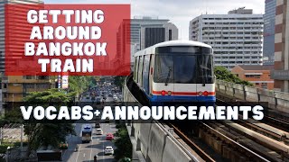 Learn Train related vocabulary in Thai + Train announcements (MRT, BTS, Airport Link) screenshot 3