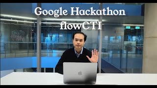 Google Hackathon 2025 - flowCTI
