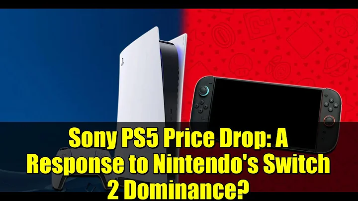 Sony PS5 Price Drop: A Response to Nintendo's Switch 2 Dominance?